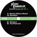 Kerri Chandler - Downtown EP PT. 1 (Vinyl) (US Import)