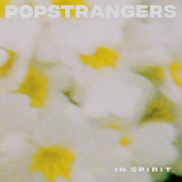 Popstrangers - In Spirit Gatefold (Vinyl) (US Import)