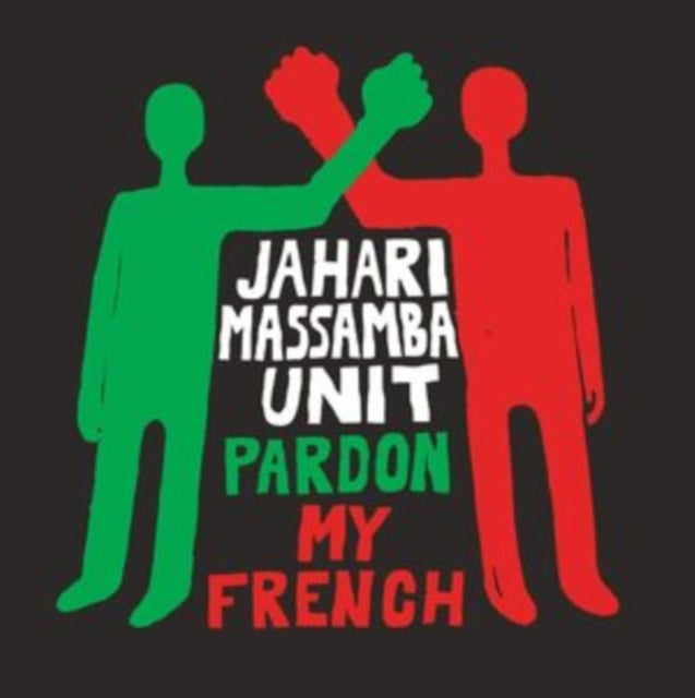 Jahari Unit Massamba - Pardon My French (Vinyl) (US Import)