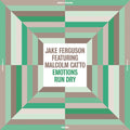 Ferguson,Jake (Feat. Malcolm Catto) - Emotions Run Dry (Vinyl) (US Import)