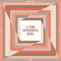 J-Zone - Intoxicated Skull (Vinyl) (US Import)