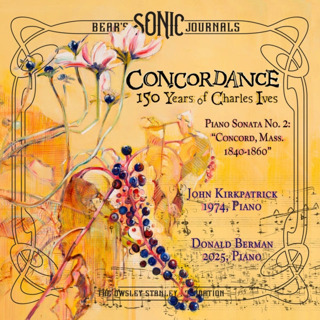 Charles Ives - Bear's Sonic Journals - Concordance: 150 Years Of Charles Ives (CD)