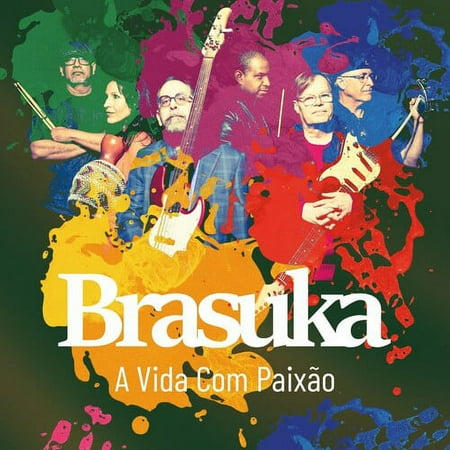Brasuka - Vida Com Paixao (CD) (US Import)