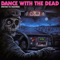 Dance With The Dead - Driven To Madness (CD)