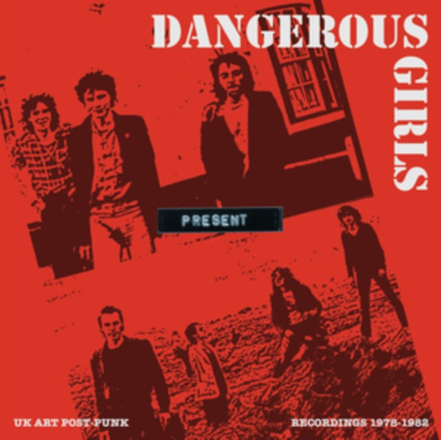 Dangerous Girls - Present: Recordings 1978-1982 (Vinyl) (US Import)