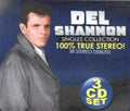 Del Shannon - Singles Collection - 100% Stereo (3CD) (CD)