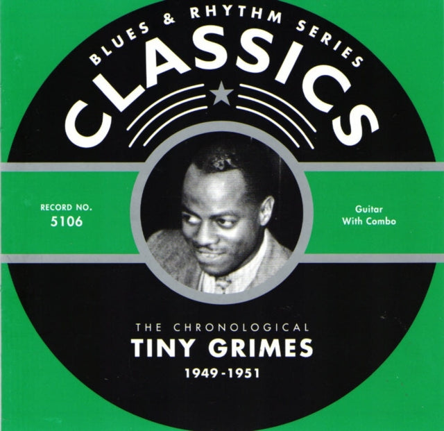 Tiny Grimes - 1949-1951 (CD)