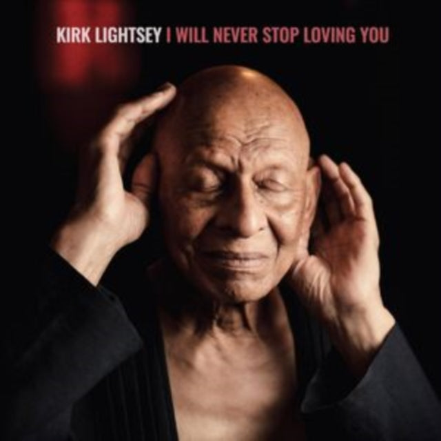 Kirk Lightsey - I Will Never Stop Loving You (180g) (Vinyl) (US Import)