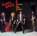 Black Sheep - Trouble In The Streets (CD)