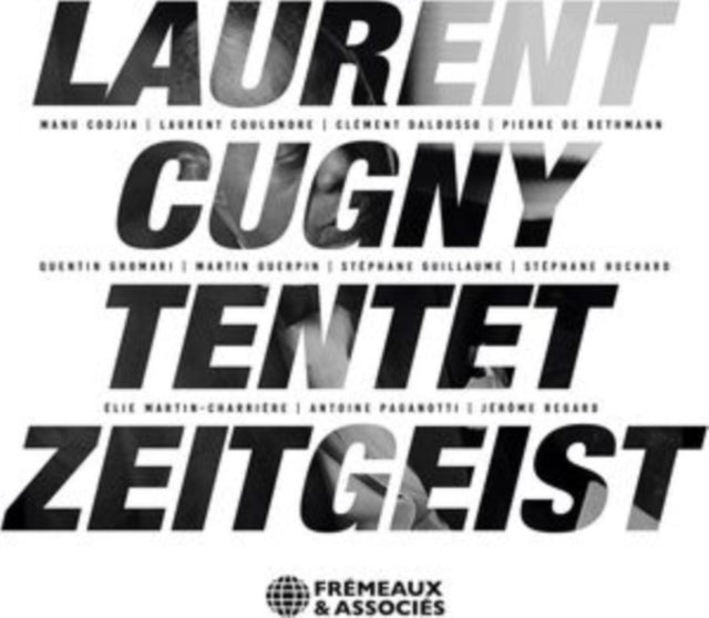 Laurent Tentet Cugny - Zeitgeist (CD)