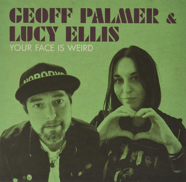 Palmer,Geoff & Ellis,Lucy - Your Face Is Weird (Vinyl) (US Import)
