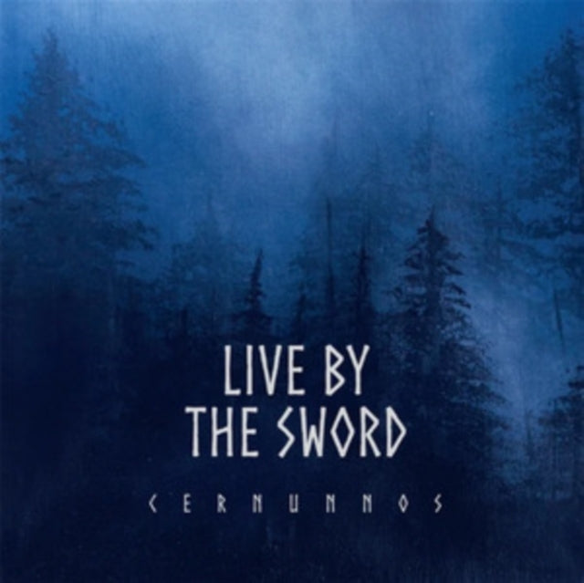 Live By The Sword - Cernunnos (Vinyl) (US Import)