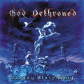 God Dethroned - Bloody Blasphemy (Transparent Blue W/ White & Red Splatter Vinyl) (Vinyl) (US Import)