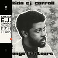 Baikida Carroll - Orange Fish Tears (Vinyl) (US Import)