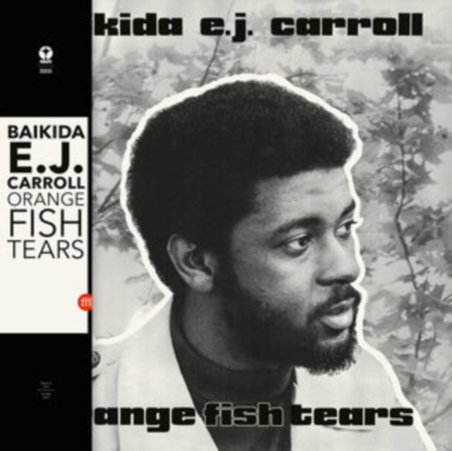 Baikida Carroll - Orange Fish Tears (CD)