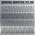 Arnaud Rebotini - Fix Me (2LP) (Vinyl) (US Import)