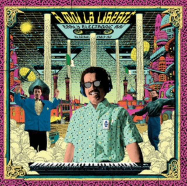 Various Artists - Moi La Liberte: Early Electronic Rai (2LP) (Vinyl) (US Import)