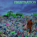Frustration - Our Decisions (Vinyl) (US Import)