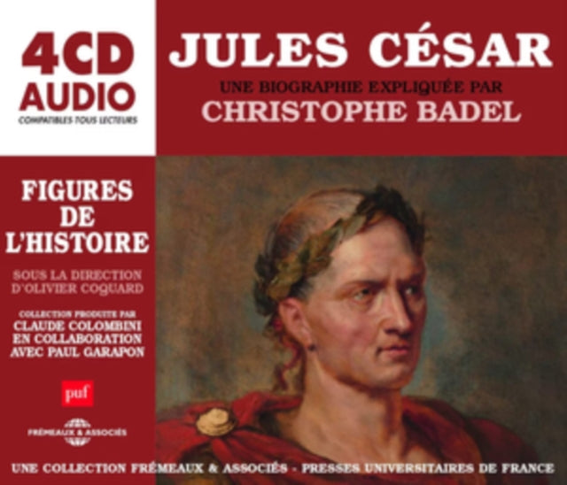 Christophe Badel - Jules Cesar - Une Biographie Expliquee (CD)