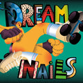 Dream Nails - Dream Nails (Vinyl) (US Import)