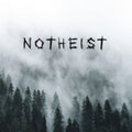 Notheist - Notheist (CD)