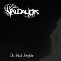 Valdaudr - Du Skal Frykte (Vinyl) (US Import)
