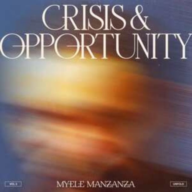 Myele Manzanza - Crisis & Opportunity, VOL.3 (Vinyl) (US Import)