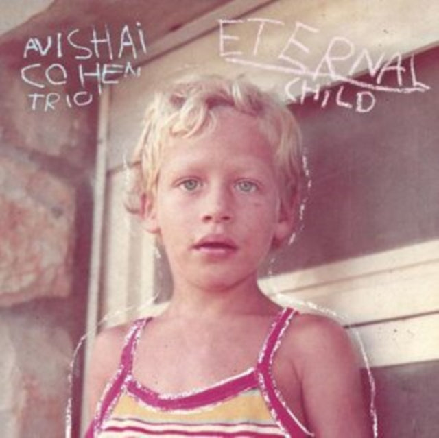 Avishai Trio Cohen - Eternal Child (CD)