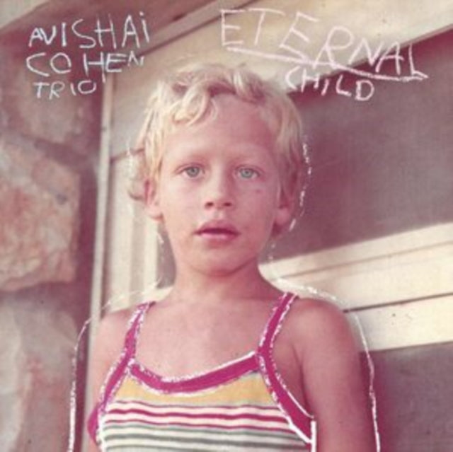 Avishai Trio Cohen - Eternal Child (Vinyl) (US Import)