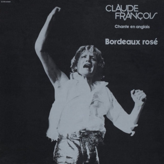 Claude Francois - Bordeaux Rose (CD)