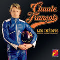 Claude Francois - Les Inedits Vol. 1 (CD)