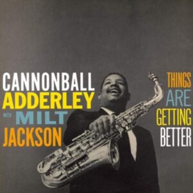 Cannonball With Milt Jackson Adderley - Things Are Getting Better (Vinyl) (US Import)