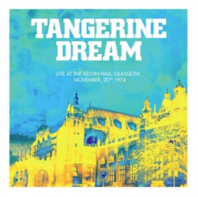 Tangerine Dream - Live At The Kelvin Hall, Glasgow 1974: 50th Anni (2LP/OBI Side Spine/Blue & Yellow Vinyl) (RSD) (Vinyl) (US Import)