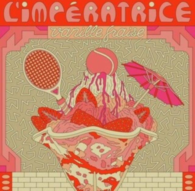 L'Imperatrice - Vanille Fraise (RSD) (Vinyl) (US Import)