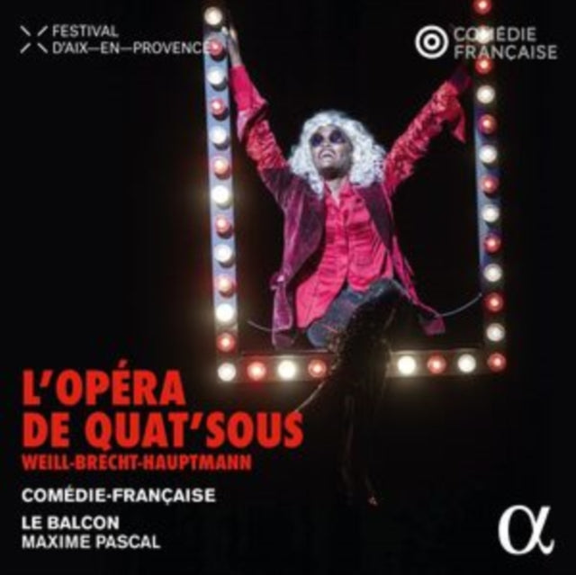 Comedie-Francaise - Weill/Brecht/Hauptmann: L'Opera De Quat'Sous (CD)
