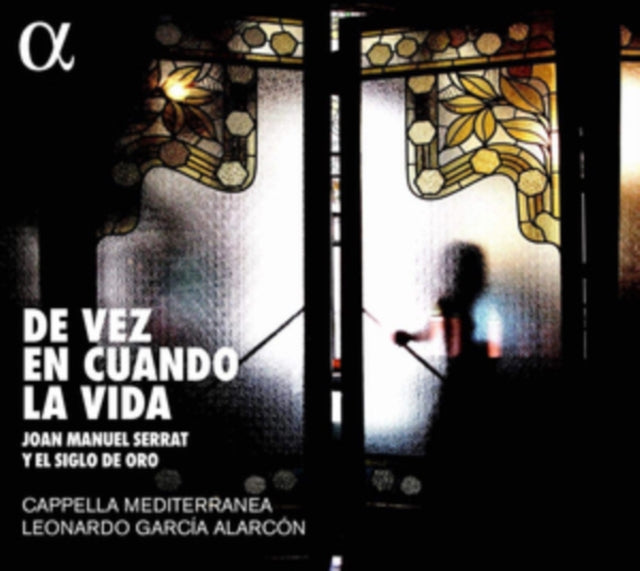 Cappella Mediteranea; Leonardo Garcia Alarcon - De Vez En Cuando La VI: Joan Maneul Serrat Y El Siglo De Oro (Vinyl) (US Import)