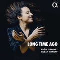 Susan Manoff; Adele Charvet - Long Time Ago (CD)