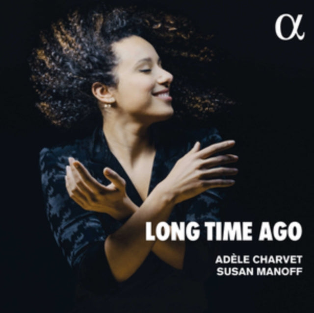 Susan Manoff; Adele Charvet - Long Time Ago (CD)