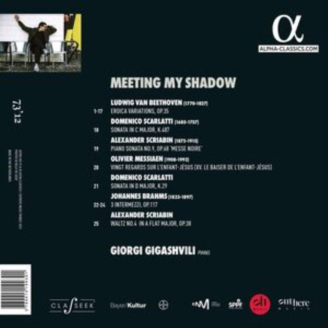 Giorgi Gigashvili - Beethoven, Brahms, Messiaen, Scarlatti & Scriabin: Meeting My Shadow (CD)