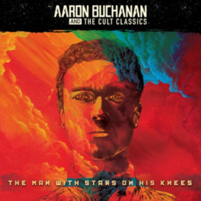 Aaron Buchanan & The Cult Classics - Man With Stars On His Knees (CD)