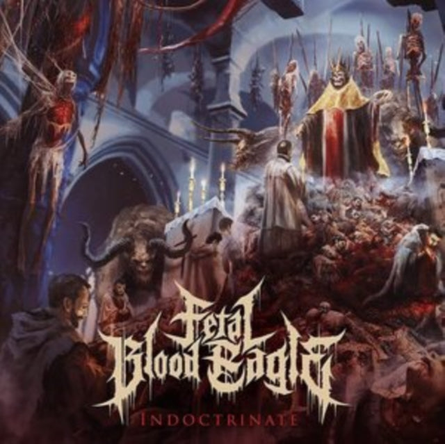 Fetal Blood Eagle - Indoctrinate (Transparent Blue Vinyl) (Vinyl) (US Import)