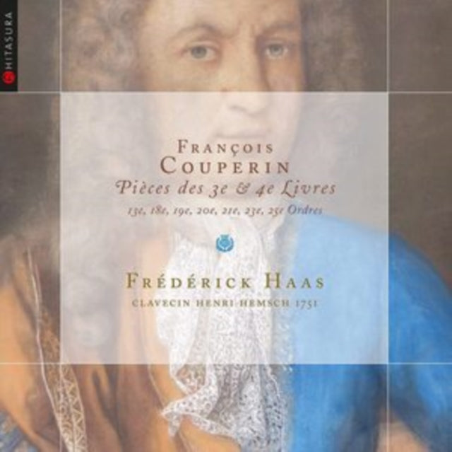 Frederick Haas - Couperin: Pieces Des 3E Et 4E Livres (CD)