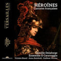 Camille Delaforge; Ensemble Il Caravaggio - Heroines (CD)