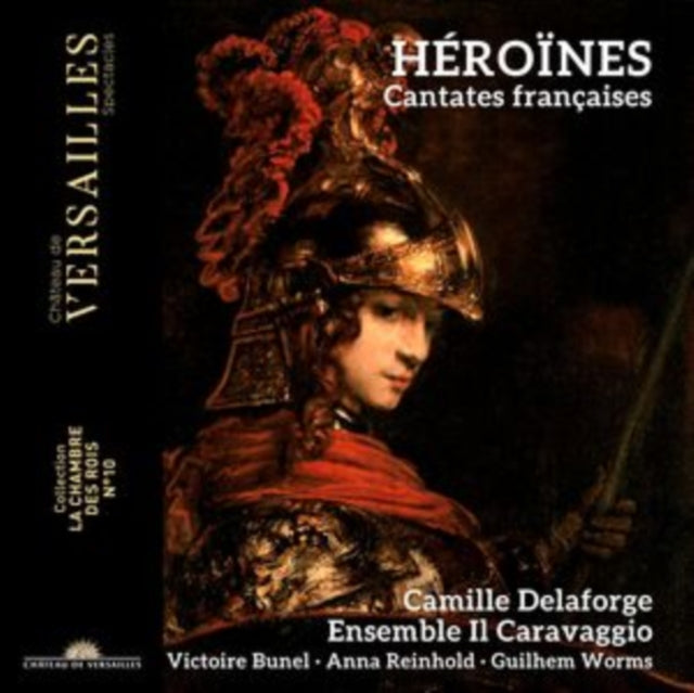 Camille Delaforge; Ensemble Il Caravaggio - Heroines (CD)