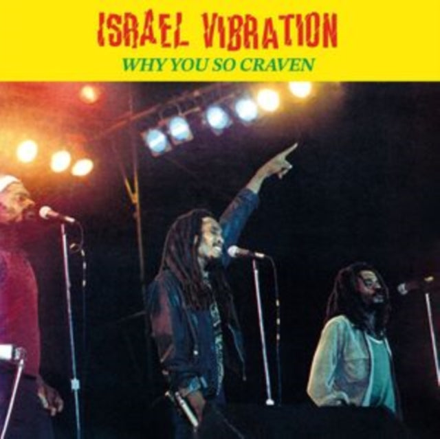 Israel Vibration - Why You So Craven (Vinyl) (US Import)