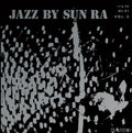 Sun Ra - Jazz By Sun Ra Vol. 2 (2LP/Book) (Vinyl) (US Import)
