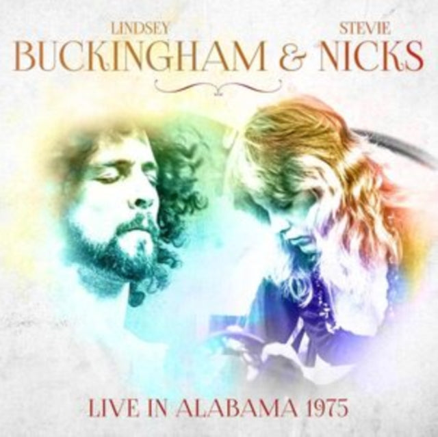 Lindsey Buckingham & Stevie Nicks - Live In Alabama 1975 (CD)