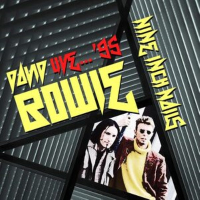 David Bowie & Nine Inch Nails - Live 95 (CD)