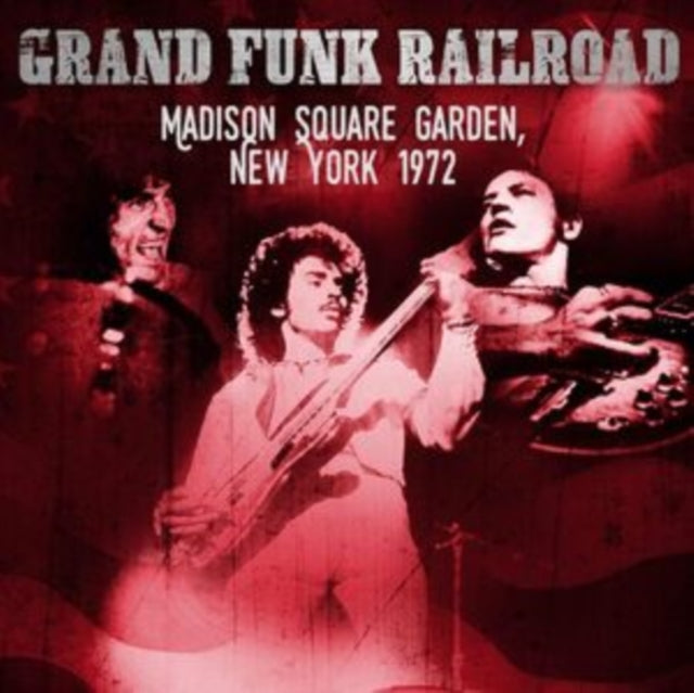Grand Funk Railroad - Madison Square Garden 1972 (CD)