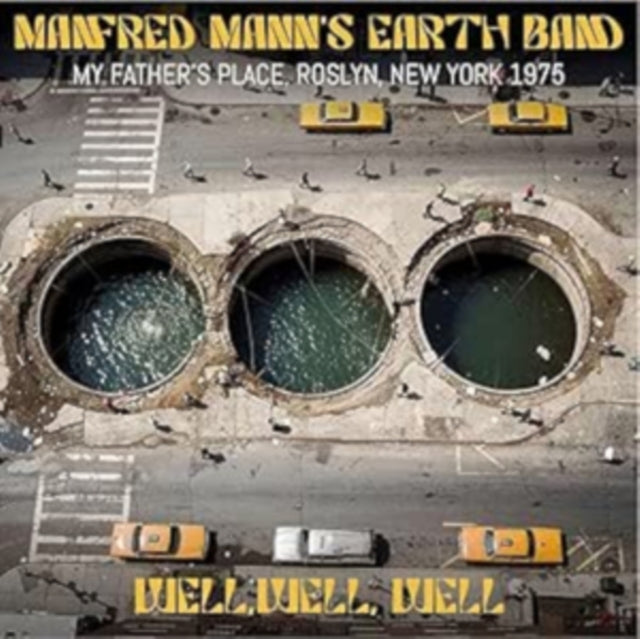 Manfred Mann's Earth Band - Well/Well/Well - My Father's Place/Roslyn/New York 1975 (CD)
